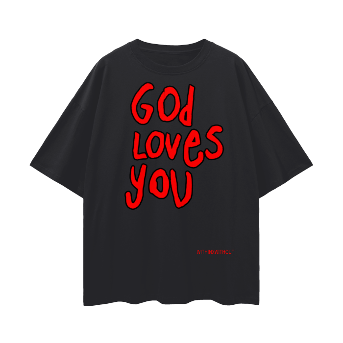 God Loves You Drop Shoulder