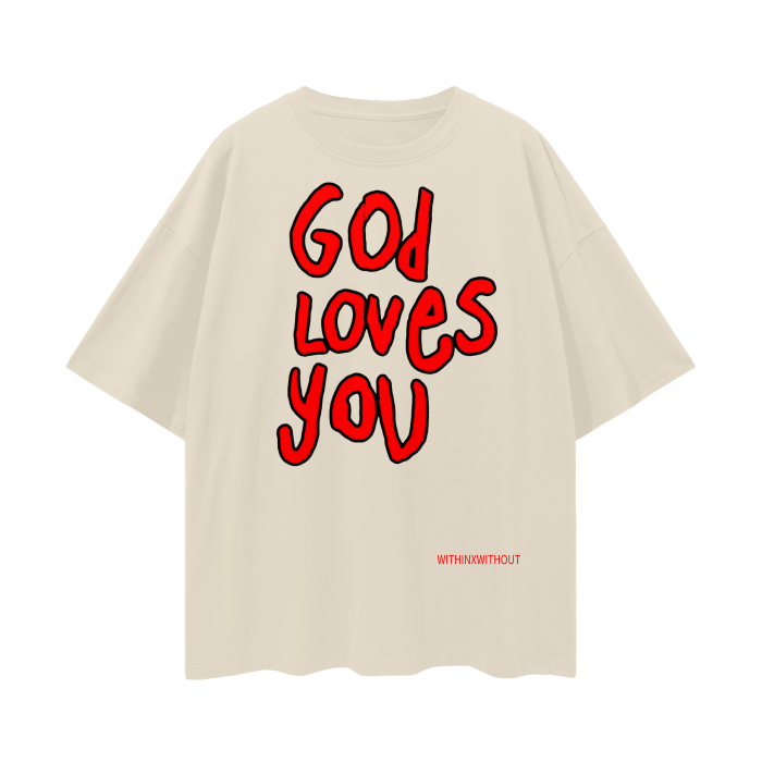 God Loves You Drop Shoulder